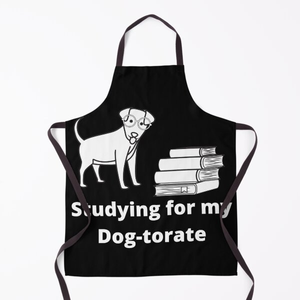 Item preview, Studying for my Dog-torate designed and sold by Kroop.