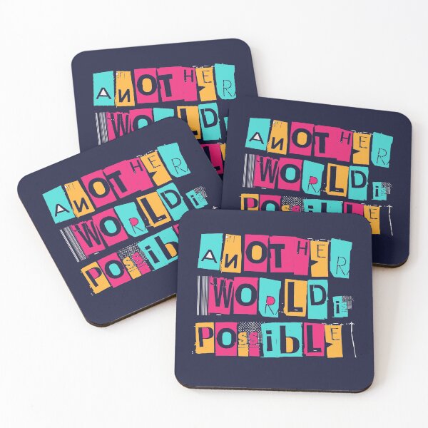 Item preview, Another World Is Possible Political Change Social Justice Progressive Leftist Quote designed and sold by sillyquestions.