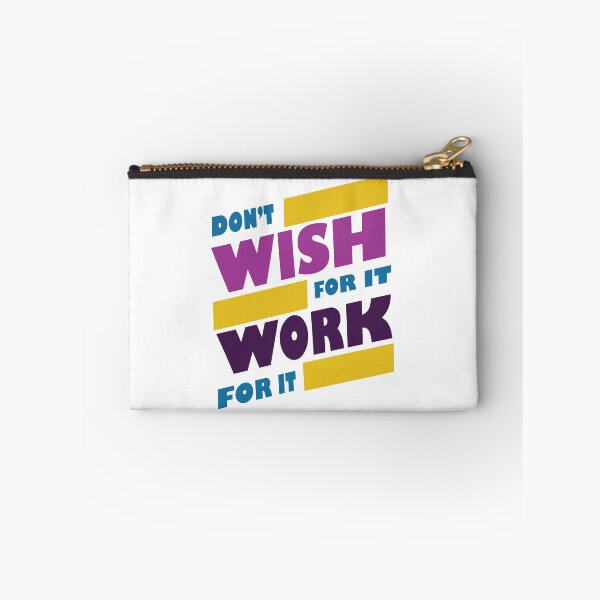 Item preview, Don't wish for it work for it designed and sold by CHVRDesing.