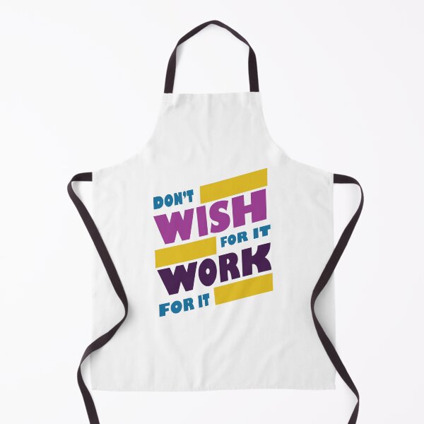 Item preview, Don't wish for it work for it designed and sold by CHVRDesing.