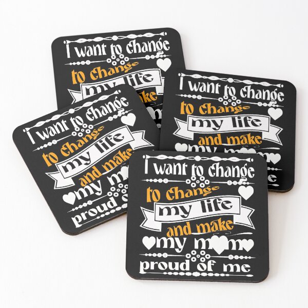 Item preview, I want to change my life, and make my mom proud of me designed and sold by hakiseller.