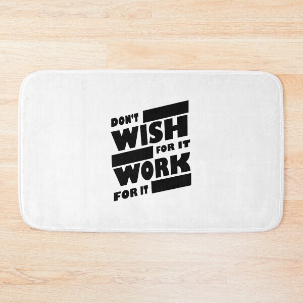 Item preview, Don't wish for it work for it black designed and sold by CHVRDesing.