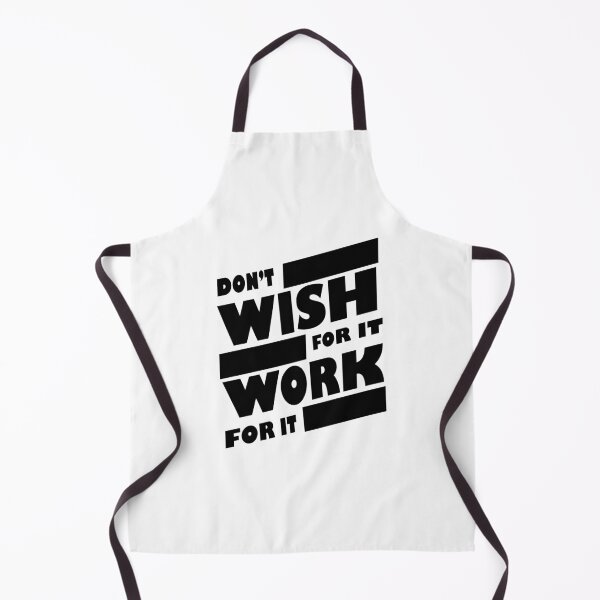 Item preview, Don't wish for it work for it black designed and sold by CHVRDesing.