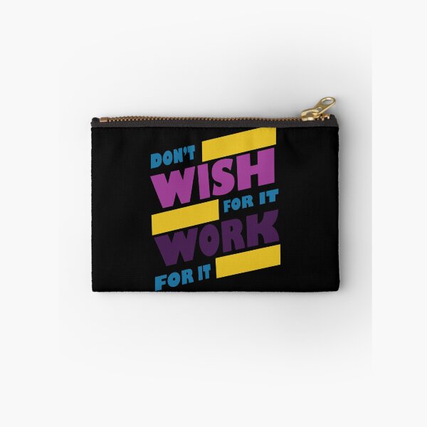 Item preview, Don't wish for it work for it in black designed and sold by CHVRDesing.