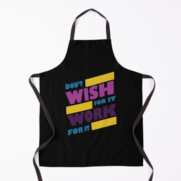 Item preview, Don't wish for it work for it in black designed and sold by CHVRDesing.