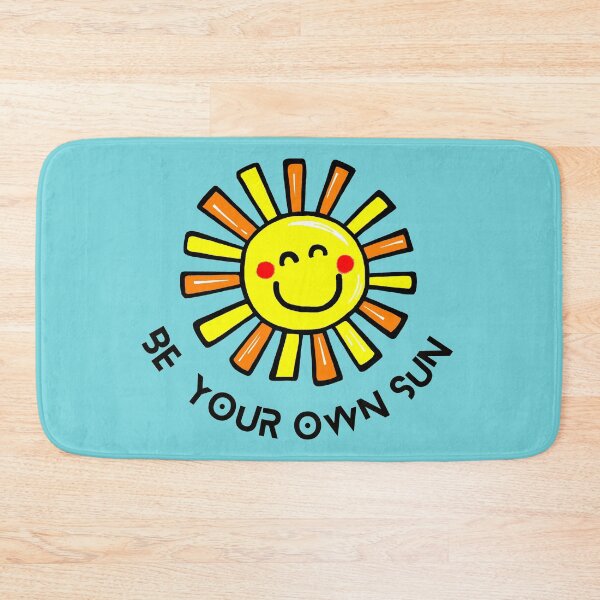Item preview, Be your own sun designed and sold by LiLohaveaplan.
