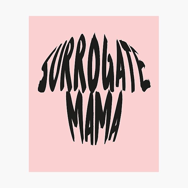Item preview, Surrogate Mama Surrogacy and proud Surrogate funny designed and sold by RainbowPandas.
