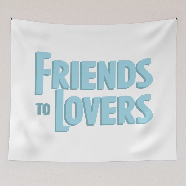 Item preview, Friends to Lovers designed and sold by rissidesigns.
