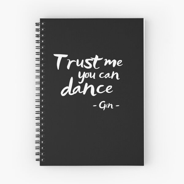 Item preview, Trust me you can dance, gin designed and sold by Smileycreation.