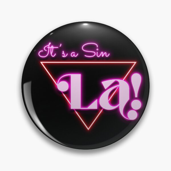Item preview, La! It's a Sin- Tv Show Salutation 80s Neon designed and sold by PosterpartyCo.