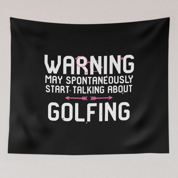 Item preview, Warning May Spontaneously Start Talking About Golfing designed and sold by at85productions.