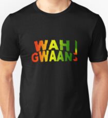 Wah Gwaan! Jamaikanischer Stil Slim Fit T-Shirt