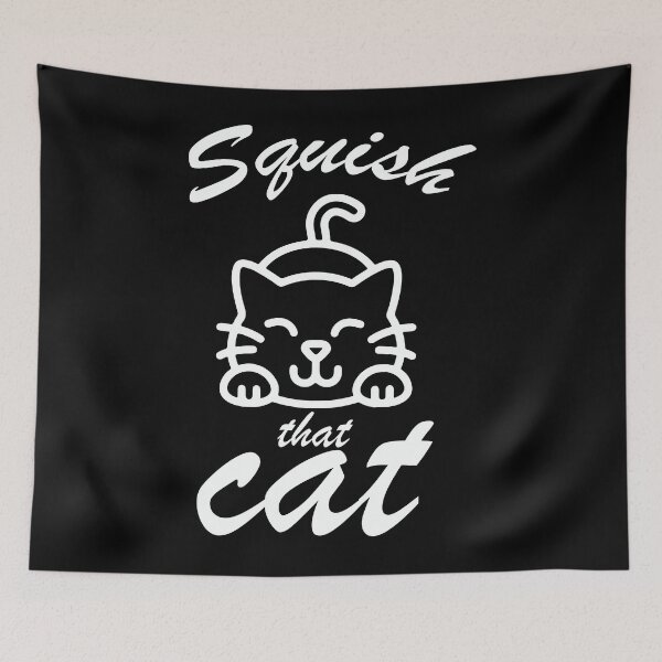 Item preview, Squish That Cat,gift for cat lover,gift for cat owner ,gift for cat mom ,gift for catholic friend ,gift for cat lover man designed and sold by FELTA.