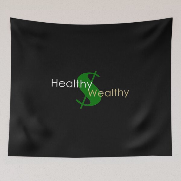 Item preview, Healthy&Wealthy Original Design copyright 2021 designed and sold by mmmaxxx.