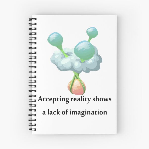 Item preview, Accepting reality shows a lack of imagination designed and sold by mArt-ket.