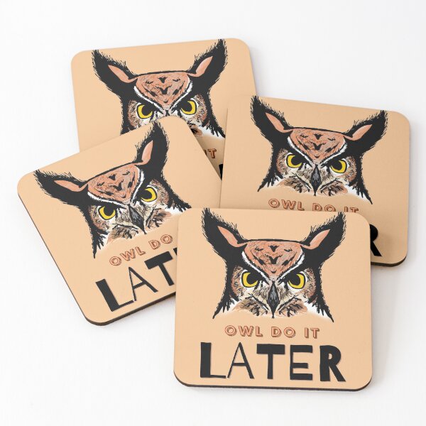 Item preview, Owl Do It Later designed and sold by Tritonn204.