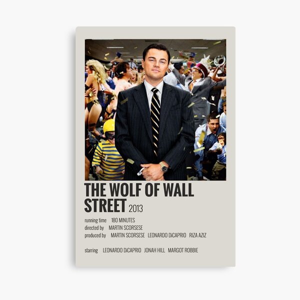 Wolf Of Wall Street Canvas Prints Redbubble