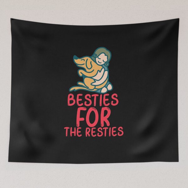 Item preview, BESTIES FOR THE RESTIES designed and sold by WowAllinOne.