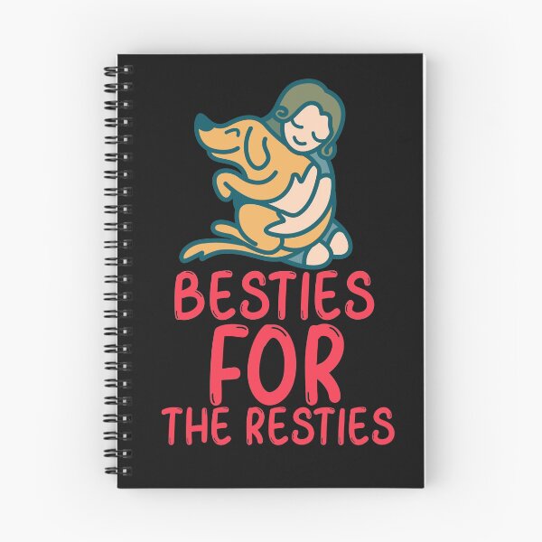 Item preview, BESTIES FOR THE RESTIES designed and sold by WowAllinOne.