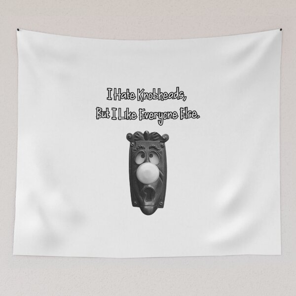 Item preview, I Hate Knobheads, But I Like Everyone Else. designed and sold by Pely.