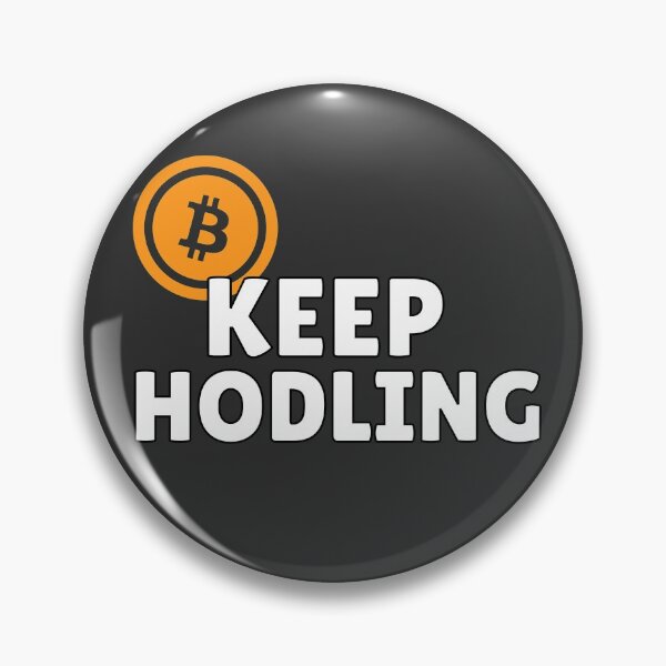 Item preview, Keep Hodling designed and sold by DTNT Shirts.