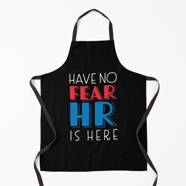 Item preview, Have No Fear, HR Is Here designed and sold by fotollissimo.