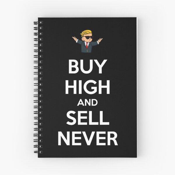 Item preview, WSB Buy High And Sell Never designed and sold by lamweixing.
