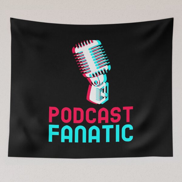 Item preview, Podcast Fanatic designed and sold by MikesPoD.