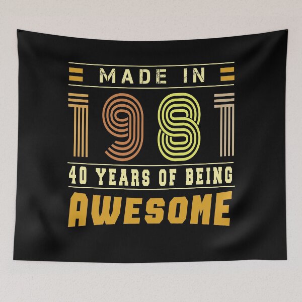Item preview, Made in 1981 |  funny 40th birthday Gift designed and sold by osamamohamad.