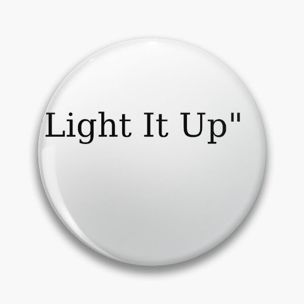 Item preview, Light it up designed and sold by AdairT.