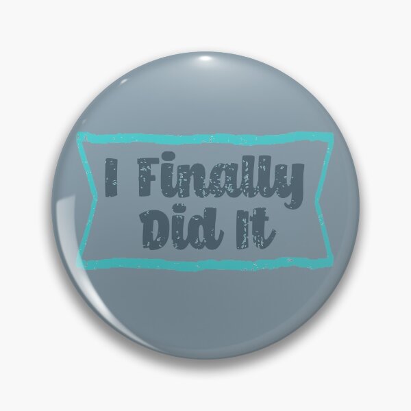 Item preview, I Finally Did It - Blues designed and sold by Chubuter.