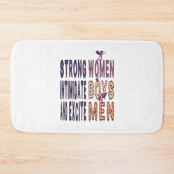 Item preview, Strong women intimidate boys and excite men. designed and sold by Lux Ac Store.