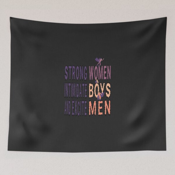Item preview, Strong women intimidate boys and excite men. designed and sold by Lux Ac Store.