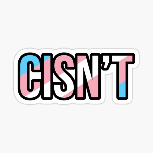 Vista previa del artículo con la obra «Cisn’t - Trans», diseñado y vendido por Milo Terry.
