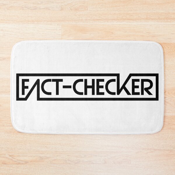 Item preview, Fact-Checker designed and sold by edgehouse.