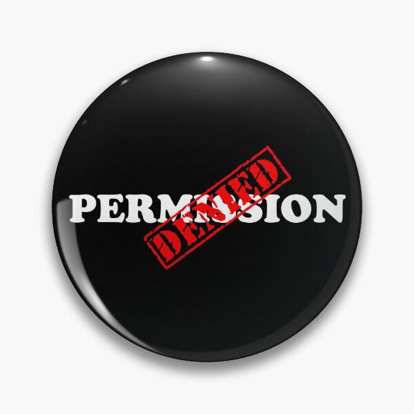 Item preview, PERMISSION DENIED designed and sold by DomGDesign.