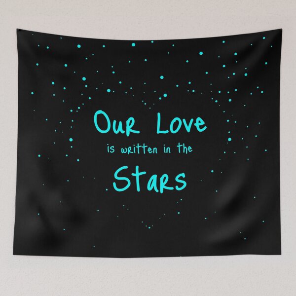 Item preview, Our Love is Written in the Stars designed and sold by CRHPOD20.