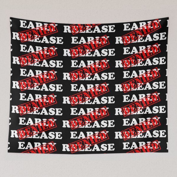 Item preview, EARLY RELEASE DENIED designed and sold by DomGDesign.