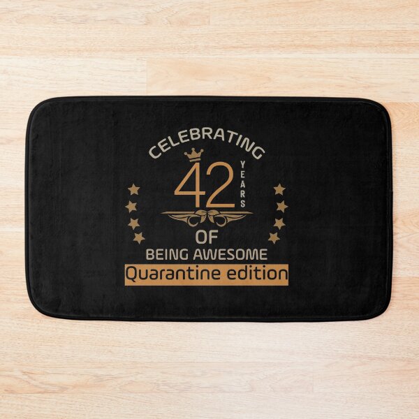 Item preview, Celebrating 42 years of being awesome Quarantine edition 42th birthday Gifts designed and sold by NSTeeDesign.