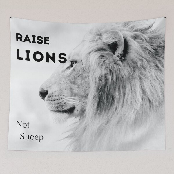 Item preview, Raise Lions Not Sheep designed and sold by KeleCo.