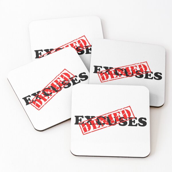 Item preview, EXCUSES DENIED designed and sold by DomGDesign.
