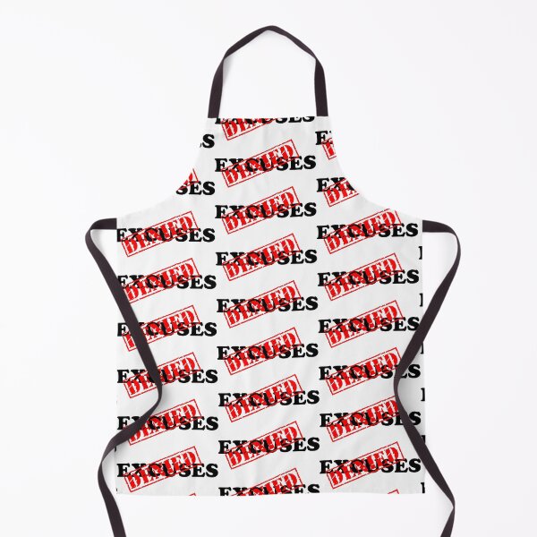 Item preview, EXCUSES DENIED designed and sold by DomGDesign.