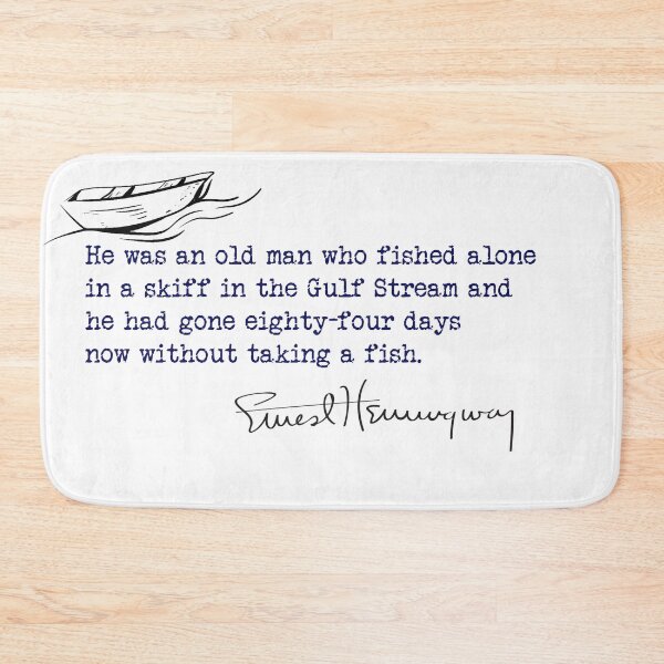 Item preview, The first line of The Old Man and the Sea by Ernest Hemingway. designed and sold by PatyEmiko.