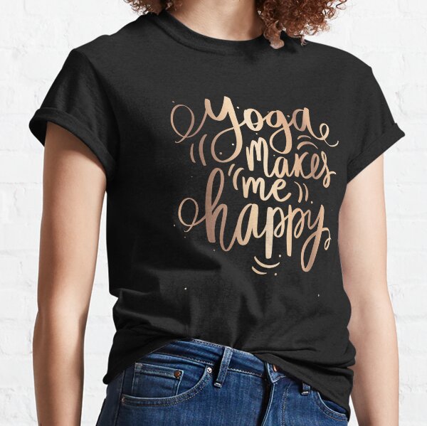 Yoga Quotes T-Shirts for Sale