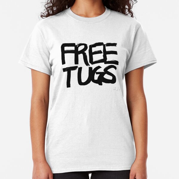 FREE TUGS (black) Classic T-Shirt