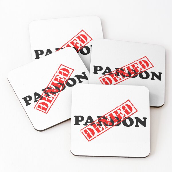 Item preview, PARDON DENIED designed and sold by DomGDesign.