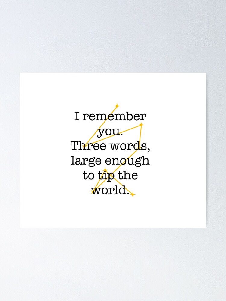 The Invisible Life Of Addie Larue I Remember You Quote Poster For Sale By Doodlesbycara Redbubble