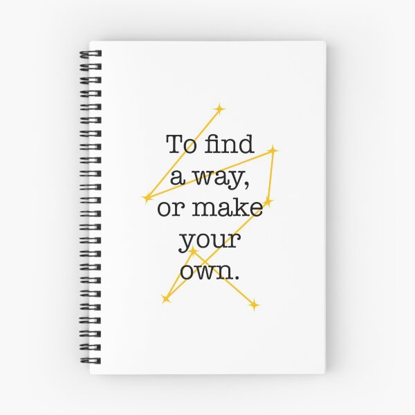Item preview, The Invisible Life of Addie LaRue to Find a Way Quote designed and sold by doodlesbyCara.