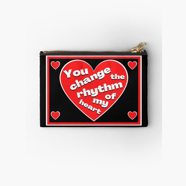 Item preview, You change the rhythm of my heart - a large red heart with words in white designed and sold by AnnaBBS.