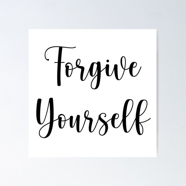Item preview, forgive yourself designed and sold by Happy  Holiday.